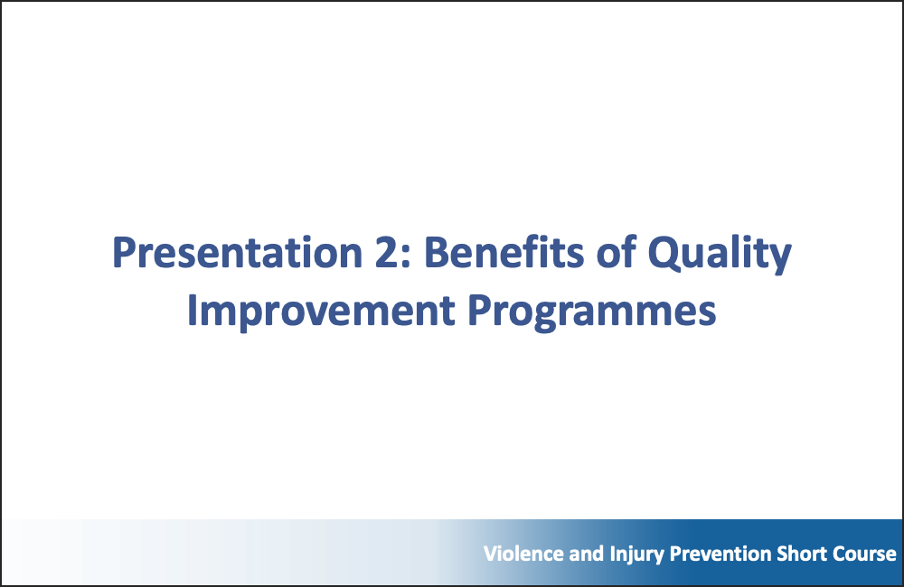 Trauma Care Quality Improvement, Module 2